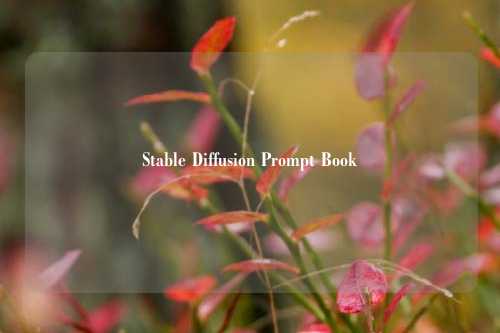 Stable Diffusion Prompt Book